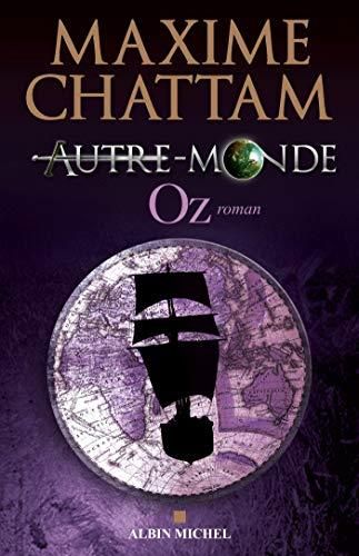 Autre-monde, t.5 : oz