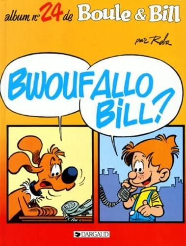 Boule & bill, n°24 : bwouf allo bill ?
