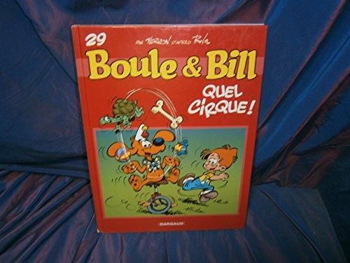 Boule & bill, t.29 : quel cirque !