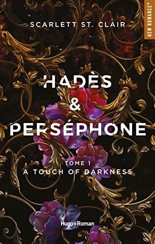 Hadès & Perséphone, t.1 : A touch of darkness