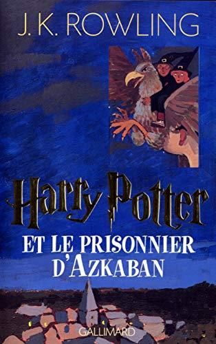 Harry potter, t.3 : et le prisonnier d'azkaban