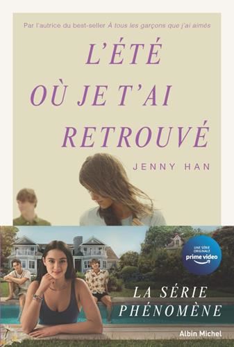L'Été où je suis devenue jolie, t.2 : l'Eté où je t'ai retrouvé