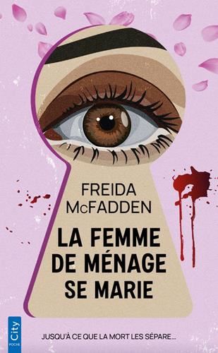 La Femme de ménage, t.4 : la femme de ménage se marie
