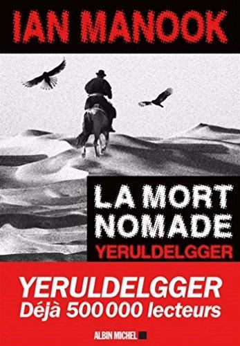 Yeruldelgger, t.3 : la mort nomade
